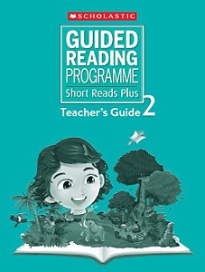 Guided Reading Programme Short Reads Plus Teacher's guide 2
