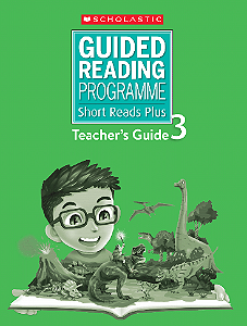 Guided Reading Programme Short Reads Plus Teacher's guide 3