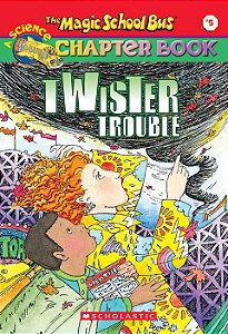 The Magic School Bus: Twister Trouble