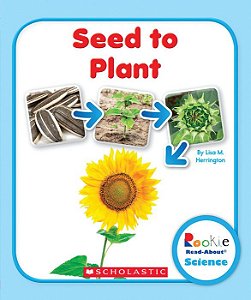 from seed to plant rookie read about