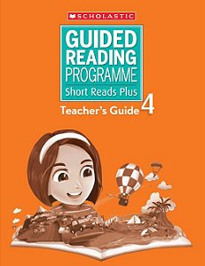 Guided Reading Programme Short Reads Plus Teacher's guide 4