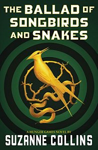 hunger games the ballad of songbirds and snake