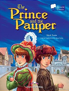 the prince & the pauper reader (favourite classics - level 2)