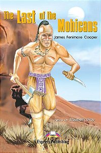 the last of the mohicans reader (graded - level 2)