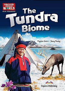the tundra biome reader (discover our amazing world)