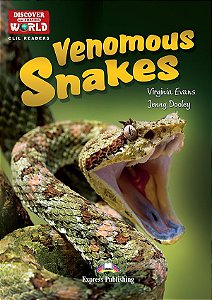 venomous snakes reader (discover our amazing world)