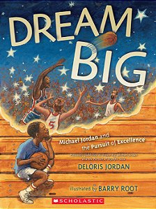 dream big