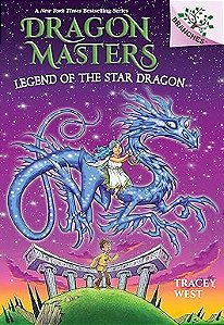 dragon masters legend of the star dragon