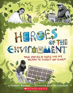 heroes of the environment