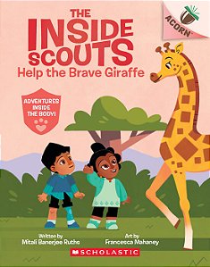 the Inside scouts help the brave giraffe