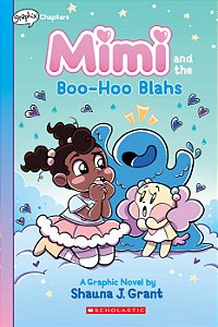 mimi and the boo hoo blahs