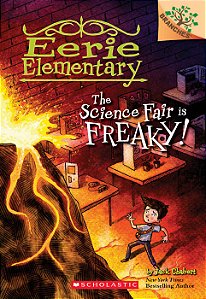 eerie elementary the science fair Is freaky