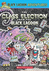 black lagoon adventures: the class election from the black lagoon