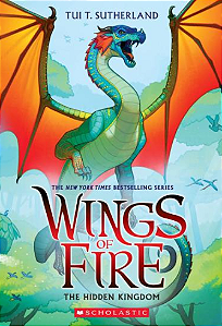Wings of Fire #3: The Hidden Kingdom