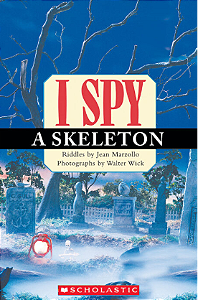 I SPY A Skeleton (Reader - Level 1)