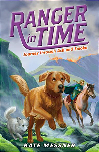 Ranger in Time 5 - Journey through Ash and Smoke