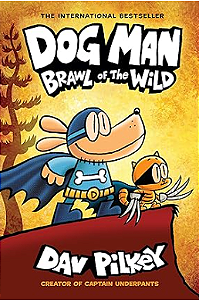 Dog Man: Brawl of the Wild #6