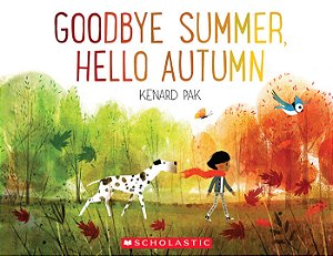Goodbye Summer, Hello Autumn