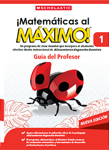 Matemáticas al Máximo! Guía Del Profesor 1 (Nueva Edición)