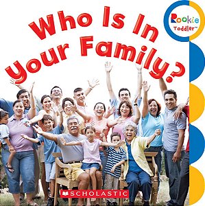 WHO IS IN YOUR FAMILY