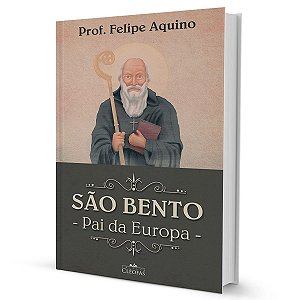 Livro São Bento - Pai da Europa