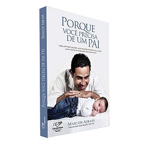 Livro Porque Você Precisa de um Pai