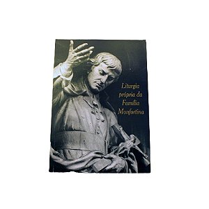 Livro Liturgia Própria Da Família Monfortina