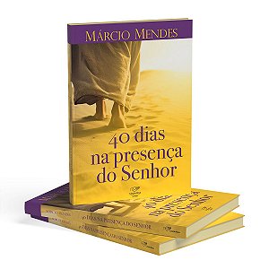Livro Retiro Quaresmal Canção Nova - 40 Dias na Presença do Senhor