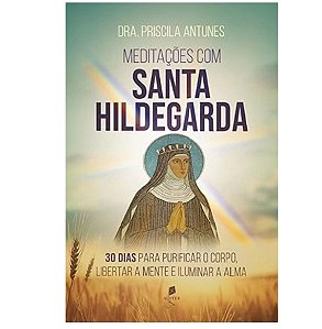 Livro Meditações de Santa Hildegarda