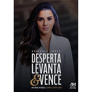 Livro Desperta, levanta e vence - Adrielle Lopes