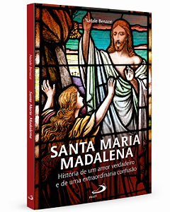 Livro Santa Maria Madalena: História de um amor verdadeiro e de uma extraordinária confusão