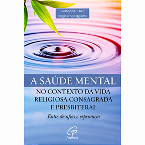 Livro Saúde mental no contexto da Vida Religiosa Consagrada e Presbiterial