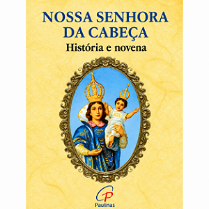 Livro Novena e História Nossa Senhora da Cabeça
