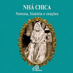 Livro Nhá Chica Novena, história e orações