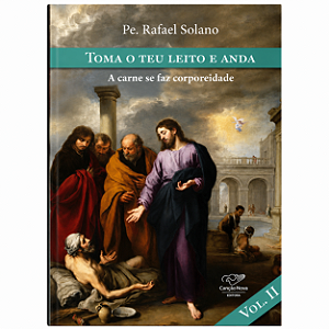 Livro Toma o teu Leito e Anda