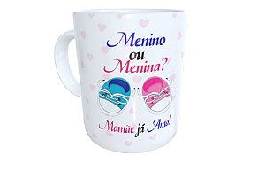 Caneca menino ou menina mamãe já ama presente revelação