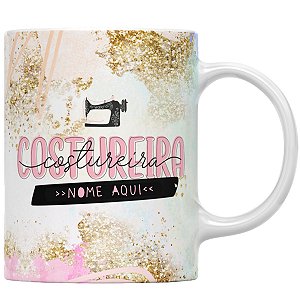 Caneca profissão costureira presente com nome personalizado