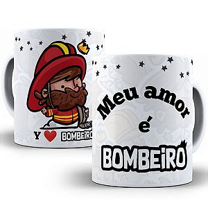 Caneca meu amor é bombeiro presente fofo dia dos namorados