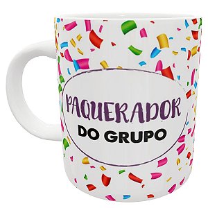 Caneca paquerador do grupo presente divertido engraçado