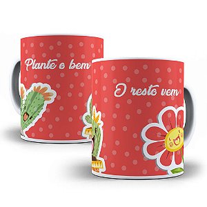 Caneca plante o bem cacto flor motivacional