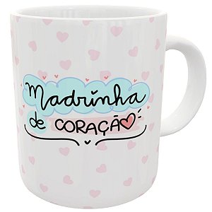 Caneca madrinha de coração presente corações pronta entrega