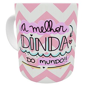 Caneca a melhor dinda do mundo rosa presente madrinha