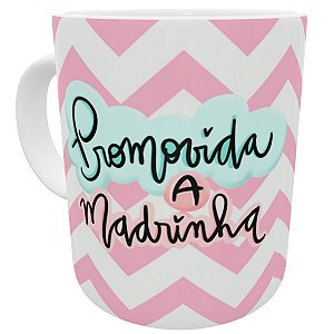 Caneca promovida a madrinha presente pronta entrega rosa
