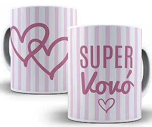 Caneca super vovó presente dia dos avós amor familia