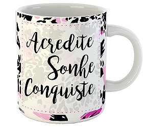 Caneca acredite sonhe conquiste presente criativo