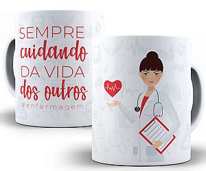 Caneca enfermagem sempre cuidado da vida dos outros curso