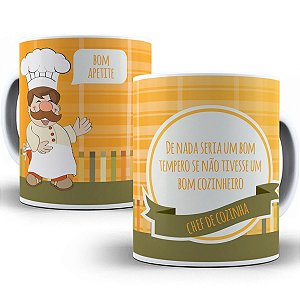 Caneca de nada seria um bom tempero sem um bom cozinheiro