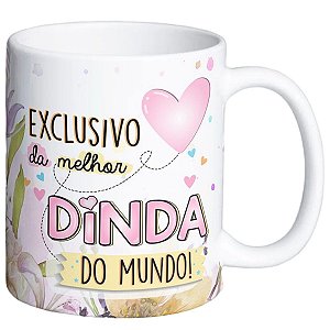 Caneca exclusiva da melhor dinda do mundo coração presente
