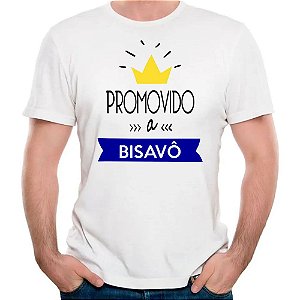 Camiseta promovido a bisavô camisa presente pronta entrega