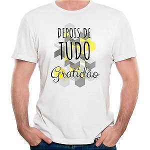 Camiseta gratidão grato superação camisa camisa